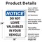 Signmission Do Not Leave Valuables In Your Vehicle, 18 in W x Rectangle, Aluminum OS-2PACK-NS-A-1824-V-11300 - alternate 5